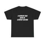 Cosplay/er T-Shirt | A Horror Film Born in Cosplay Culture (dark color tees)
