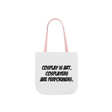 The Cos Shop Tote Bag — Cosplay Is Art. Cosplayers Are Performers.