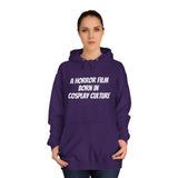 Cosplay/er Hoodie – A Horror Film Born in Cosplay Culture (dark color hoodies)