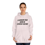 Cosplay/er Hoodie – A Horror Film Born in Cosplay Culture (light color hoodie)