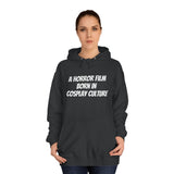 Cosplay/er Hoodie – A Horror Film Born in Cosplay Culture (dark color hoodies)
