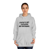 The Cos Shop Hoodie – Cosplay is Art. Cosplayers Are Performers.