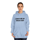 St. Pete Comic Con Hoodie – Comics Are My Origin Story
